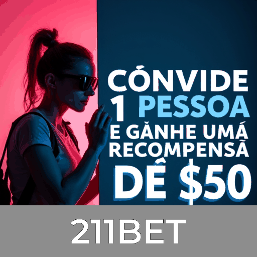 Explore Convergência de Tecnologias e Inovações na 211BET