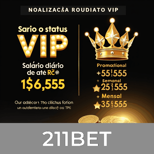 211BET: Experiência de Gerenciamento de Conta e Benefícios Exclusivos